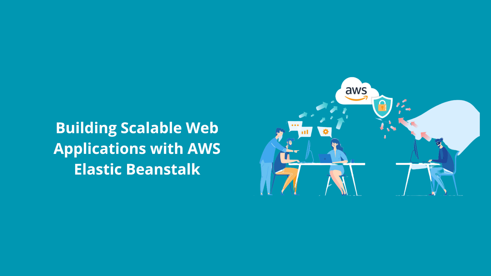 Building Scalable Web Applications with AWS Elastic Beanstalk